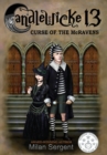 CANDLEWICKE 13 Curse of the McRavens : Book One of the Candlewicke 13 Series - Book