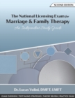 The National Licensing Exam for Marriage and Family Therapy : An Independent Study Guide (2nd Edition) - Book