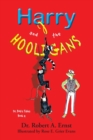 Harry and the Hooligans - Book
