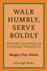 Serve Boldly Walk Humbly - Book