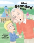 What Grandad Heard - Book