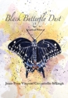 Black Butterfly Dust - Book