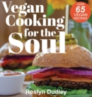 Vegan Cooking for the Soul - Book