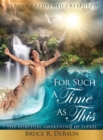 For Such a Time as This : The Spiritual Awakening of Israel - Book