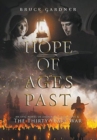 Hope of Ages Past : An Epic Novel of Faith, Love, and the Thirty Years War - Book