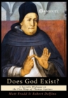 Does God Exist? : A Socratic Dialogue on the Five Ways of Thomas Aquinas - Book