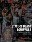 2022 State of Black Louisville : The Pandemic Report - Book