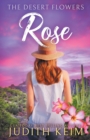 The Desert Flowers - Rose - Book