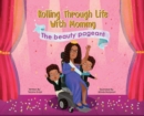 Rolling Through Life With Mommy : The Beauty Pageant - Book