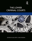 The Lower Criminal Courts - eBook