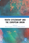 Youth Citizenship and the European Union - eBook