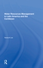 Water Resources Management In Latin America And The Caribbean - eBook