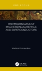 Thermodynamics of Magnetizing Materials and Superconductors - eBook