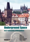 Underground Space - The 4th Dimension of Metropolises, Three Volume Set +CD-ROM : Proceedings of the World Tunnel Congress 2007 and 33rd ITA/AITES Annual General Assembly, Prague, May 2007 - eBook