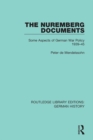 The Nuremberg Documents : Some Aspects of German War Policy 1939-45 - eBook