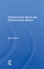 Transcultural Space And Transcultural Beings - eBook