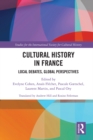 Cultural History in France : Local Debates, Global Perspectives - eBook