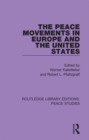 The Peace Movements in Europe and the United States - eBook