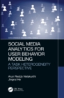 Social Media Analytics for User Behavior Modeling : A Task Heterogeneity Perspective - eBook