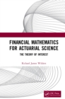 Financial Mathematics For Actuarial Science : The Theory of Interest - eBook