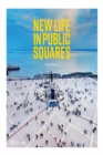 New Life in Public Squares - eBook