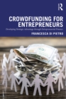 Crowdfunding for Entrepreneurs : Developing Strategic Advantage through Entrepreneurial Finance - eBook
