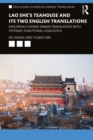 Lao She's Teahouse and Its Two English Translations : Exploring Chinese Drama Translation with Systemic Functional Linguistics - eBook