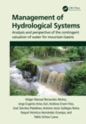 Management of Hydrological Systems : Analysis and perspective of the contingent valuation of water for mountain basins - eBook
