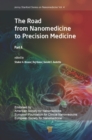 The Road from Nanomedicine to Precision Medicine : Part A - eBook