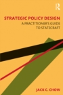 Strategic Policy Design : A Practitioner's Guide to Statecraft - eBook
