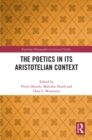 The Poetics in its Aristotelian Context - eBook