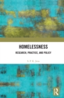Homelessness : Research, Practice, and Policy - eBook