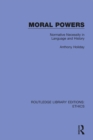 Moral Powers : Normative Necessity in Language and History - eBook
