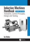 Induction Machines Handbook : Transients, Control Principles, Design and Testing - eBook