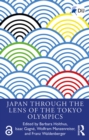 Japan Through the Lens of the Tokyo Olympics Open Access - eBook
