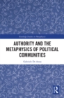 Authority and the Metaphysics of Political Communities - eBook