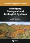 Managing Biological and Ecological Systems - eBook
