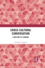 Cross-Cultural Conversation : A New Way of Learning - eBook