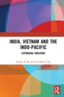 India, Vietnam and the Indo-Pacific : Expanding Horizons - eBook