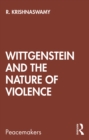 Wittgenstein and the Nature of Violence - eBook