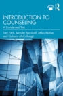 Introduction to Counseling : A Condensed Text - eBook