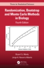 Randomization, Bootstrap and Monte Carlo Methods in Biology - eBook