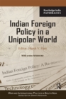 Indian Foreign Policy in a Unipolar World - eBook