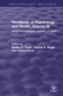 Handbook of Psychology and Health, Volume IV : Social Psychological Aspects of Health - eBook