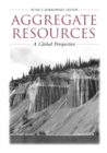 Aggregate Resources : A Global Perspective - eBook