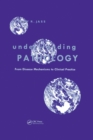 Understanding Pathology: From Disease Mechanism to Clinical Practice - eBook