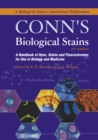 Conn's Biological Stains : A Handbook of Dyes, Stains and Fluorochromes for Use in Biology and Medicine - eBook