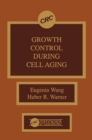 Growth Control During Cell Aging - eBook