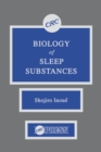 Biology of Sleep Substances - eBook