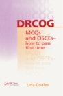 DRCOG MCQs and OSCEs - how to pass first time - eBook